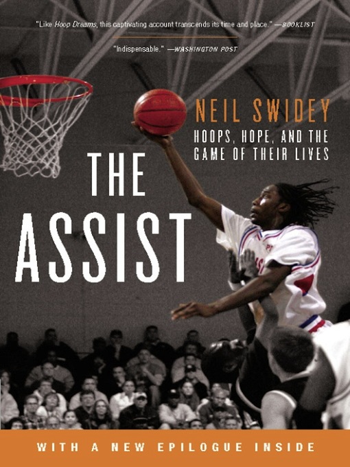 Title details for The Assist by Neil Swidey - Available